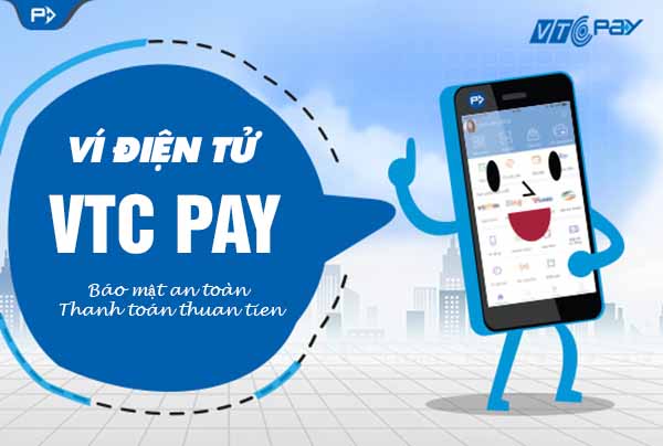 VTC Pay là gì? Cách đăng ký, sử dụng, nạp/rút tiền tại VTC Pay
